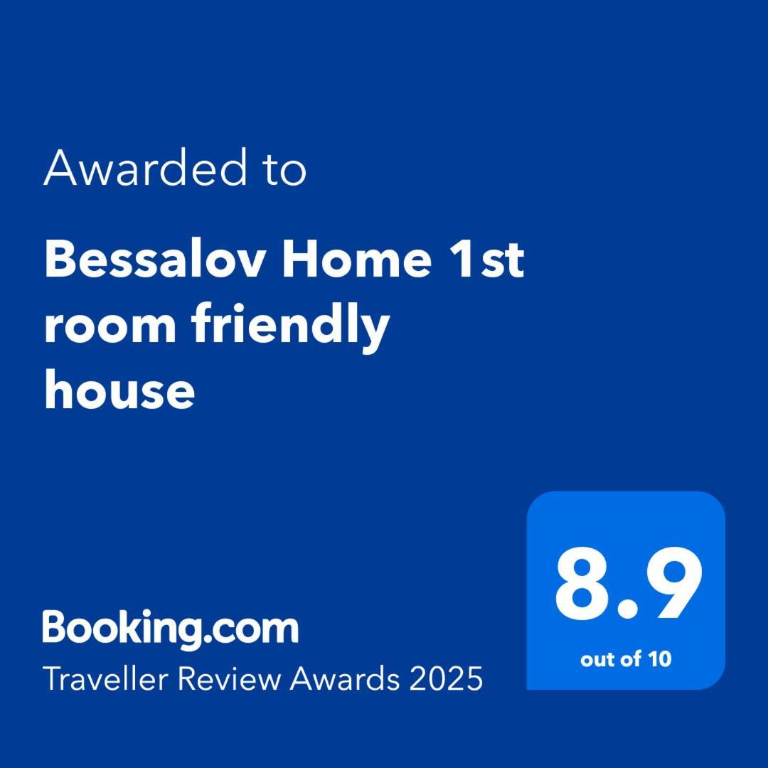 Bessalov 1st Friendly House Homestay
